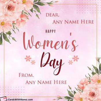 Cute Happy Womens Day Greeting Picture For Ladies With Name