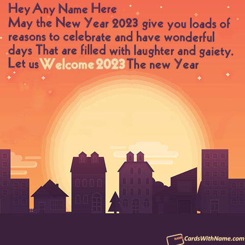 Best Welcome 2023 Message With Name Generator