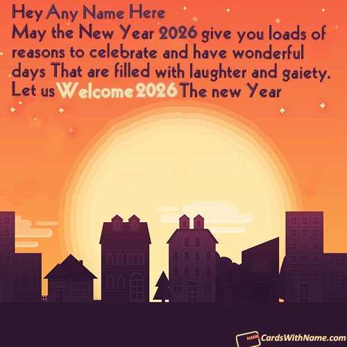 Best Welcome 2026 Message For Friends With Name Generator
