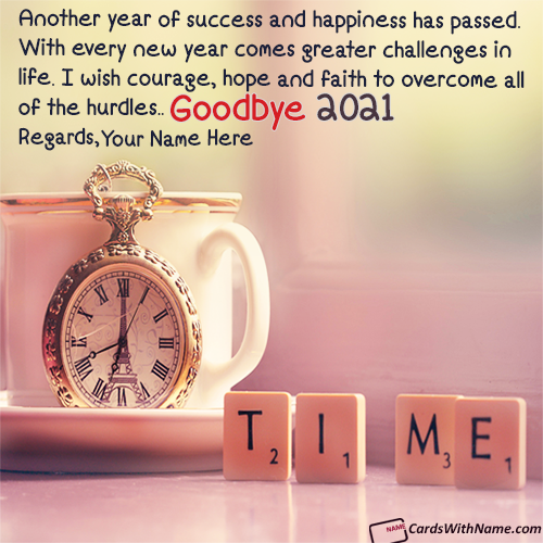 Goodbye 2021 Quotes Images With Name Writing