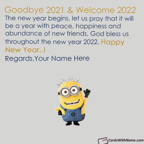 Goodbye 2021 Welcome 2022 Quotes Sayings With Name