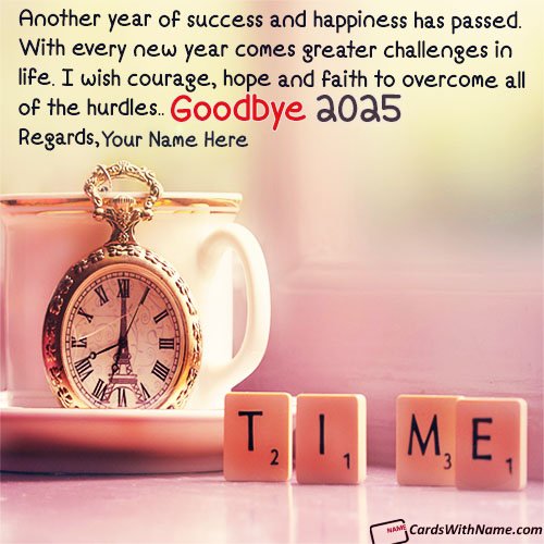Goodbye 2025 Quotes Images With Name Writing