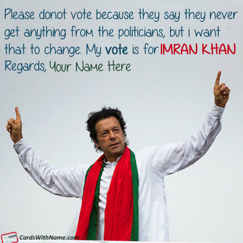 My Prime Minister Imran Khan Election Support With Name