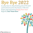 Bye Bye 2022 Quotes Wishes With Name Generator