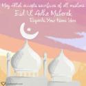 Eid Ul Azha Mubarak Wishes With name Generator