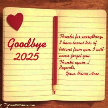 Goodbye 2025 Thanks For Memories Quotes With Name