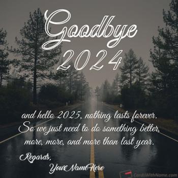 Inspirational Goodbye 2024 Quotes For Friends With Name