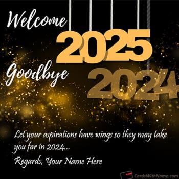 Short Goodbye 2024 Hello 2025 Quotes For Friends With Name